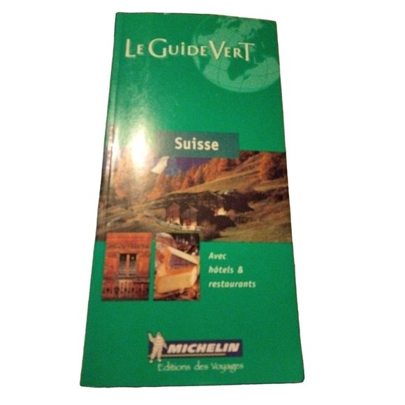 Le Guide Vert Suisse Michelin Travel Publications Avec Hotels Restaurants French - Picture 1 of 2